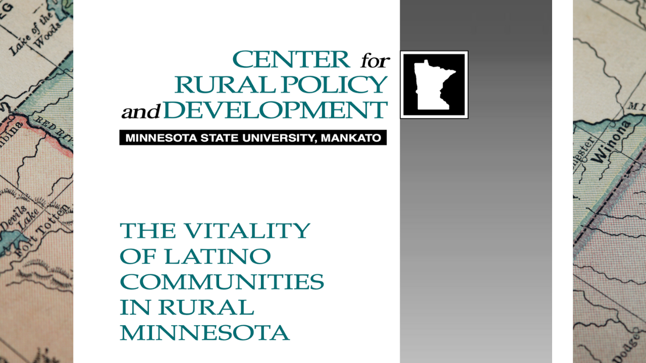 The Vitality of Latino Communities in Rural Minnesota