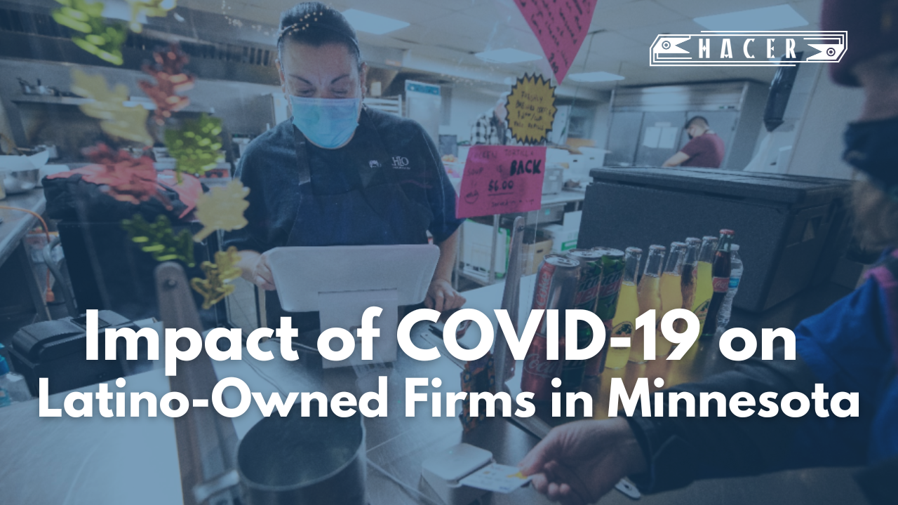 Impact of COVID-19 on Latino-Owned Firms in Minnesota